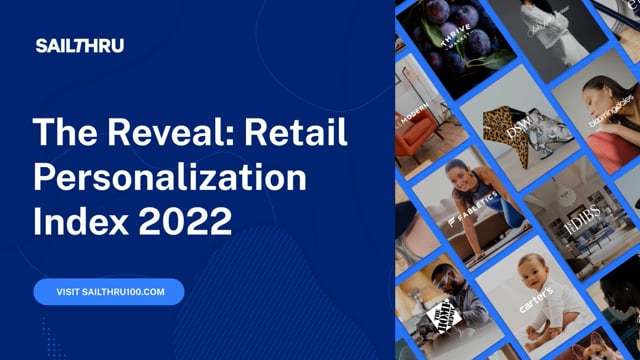The Reveal: Retail Personalization Index 2022 thumbnail
