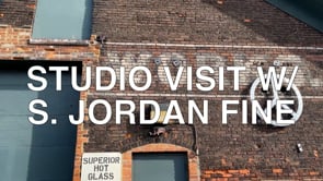 S. Jordan Fine Studio Visit