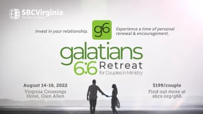 Galatians 6:6 Marriage Retreat Promo Video | SBCV