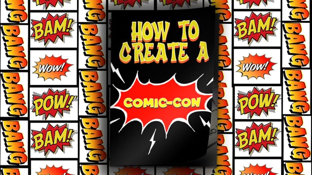 How To Create A Comic Con - Trailer