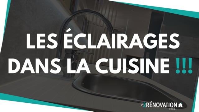 Les éclairages dans la cuisine !!!
