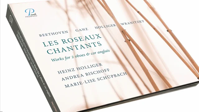 Heinz Holliger: Les Roseaux Chantants