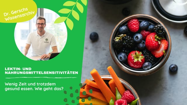 Wenig Zeit und trotzdem gesund essen?