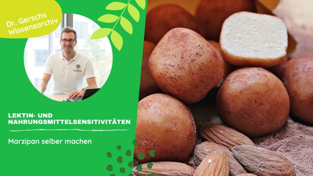 Marzipan selber machen - low carb und lektinfrei (Dr. Gerschs Marzipanrezept)