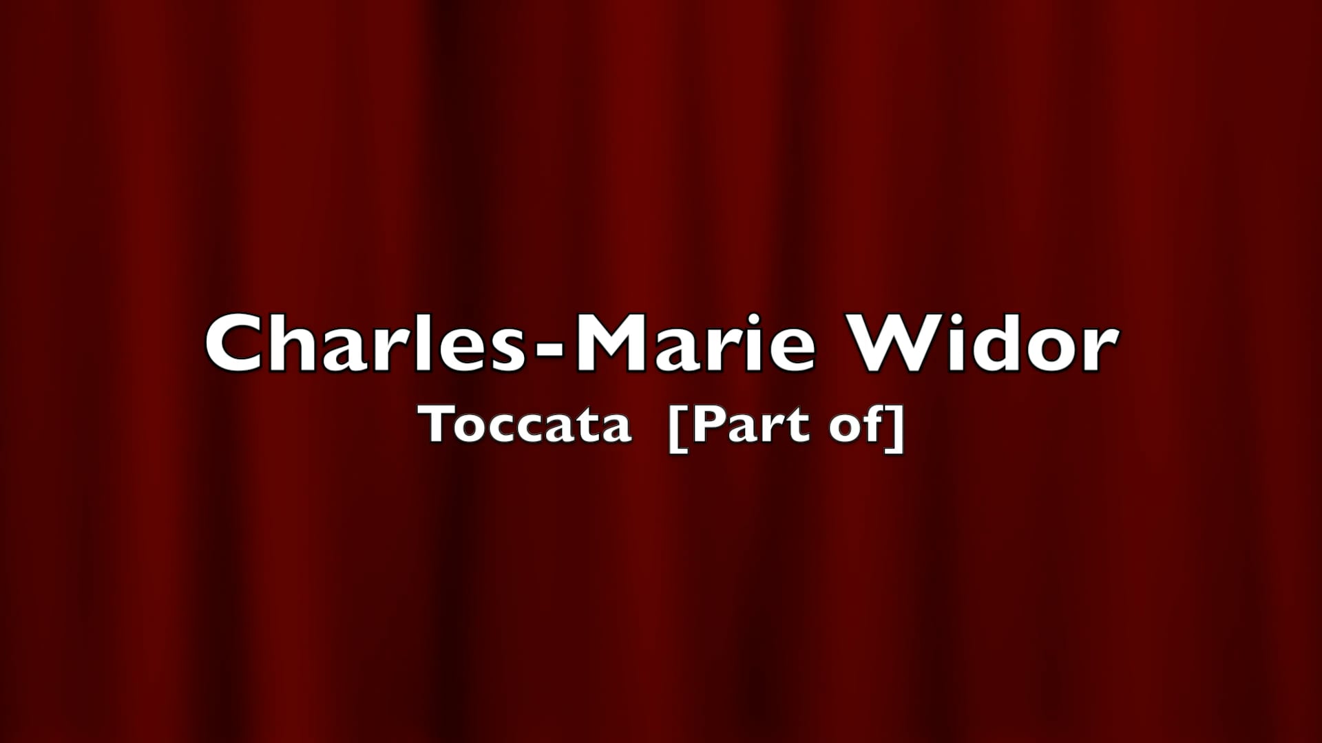 widor_toccata (1080p).mp4