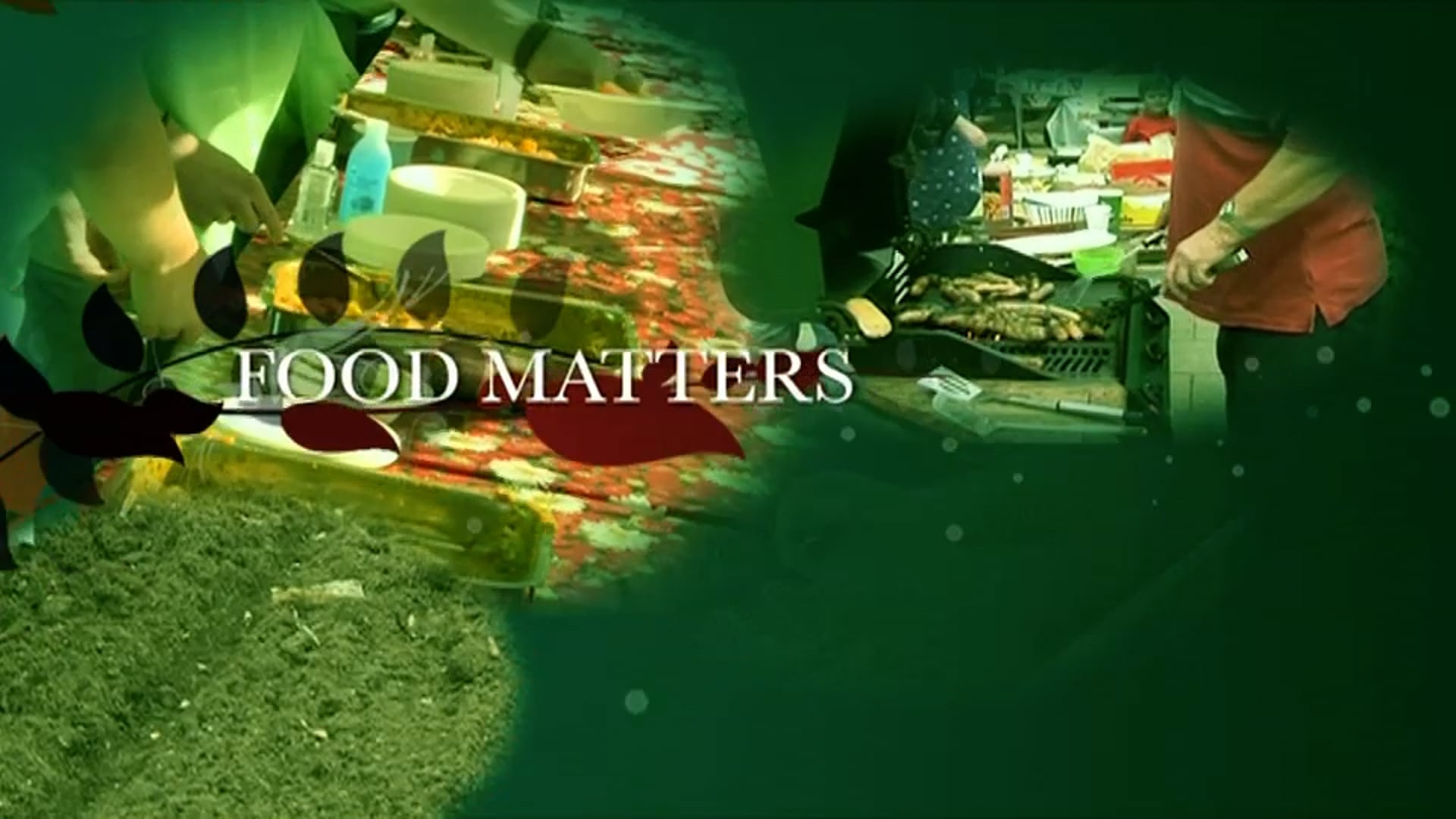 Food Matters: Episode 8 - Sustainable Food Places