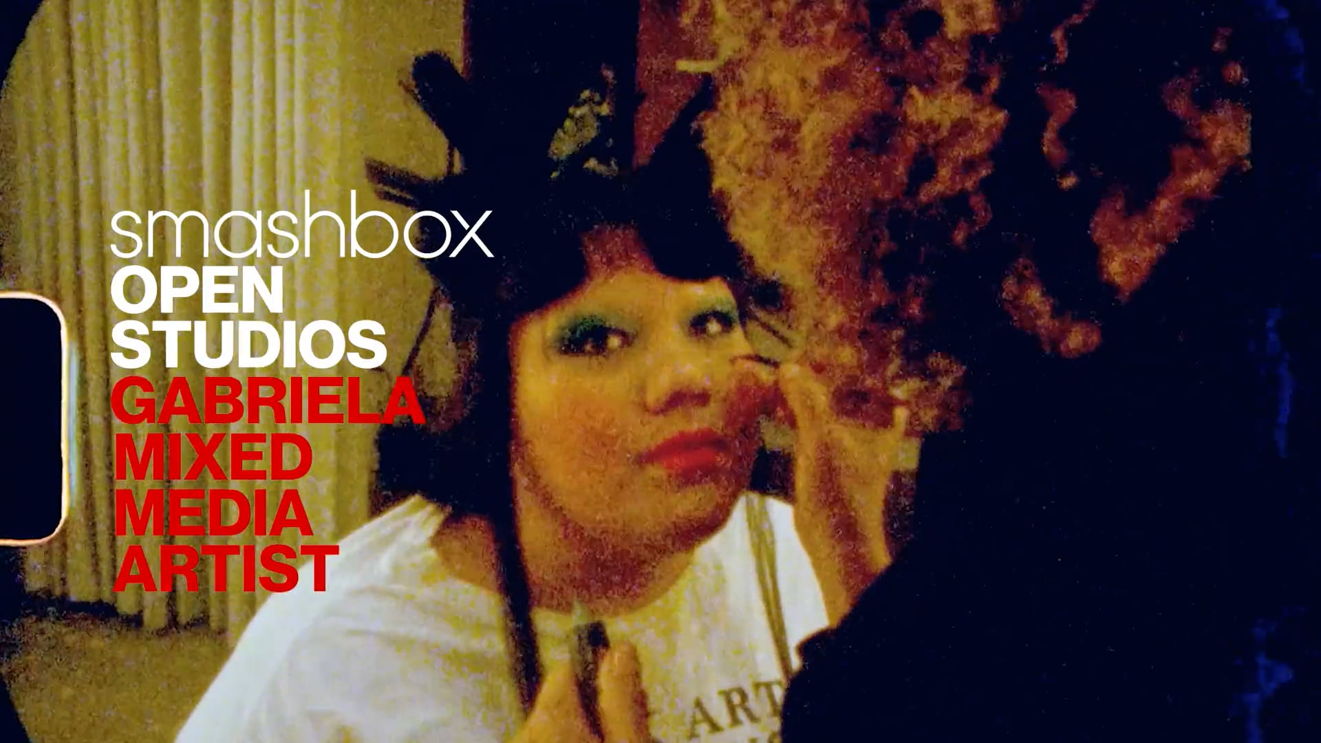 Smashbox Open Studios: GABRIELA RUIZ