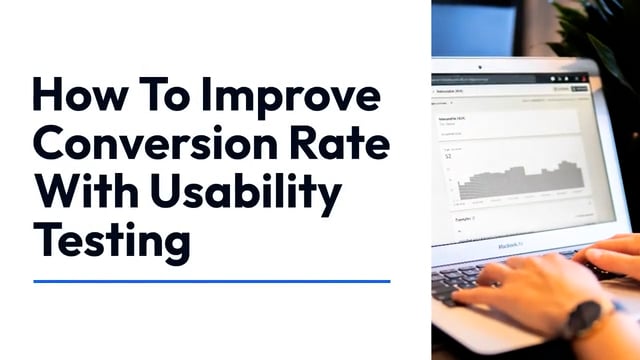 How To Improve Conversion Rate With Usability Testing on Vimeo