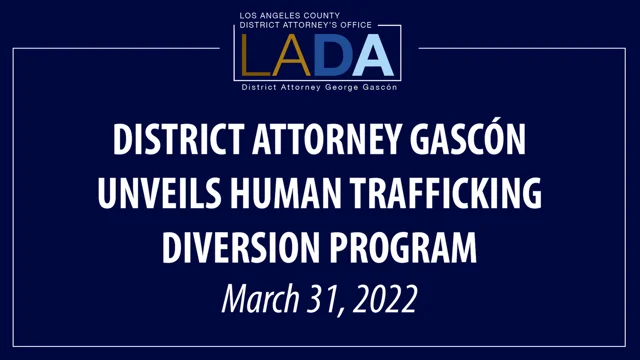 DA Gascón announces diversion program for human trafficking victims – Daily  News