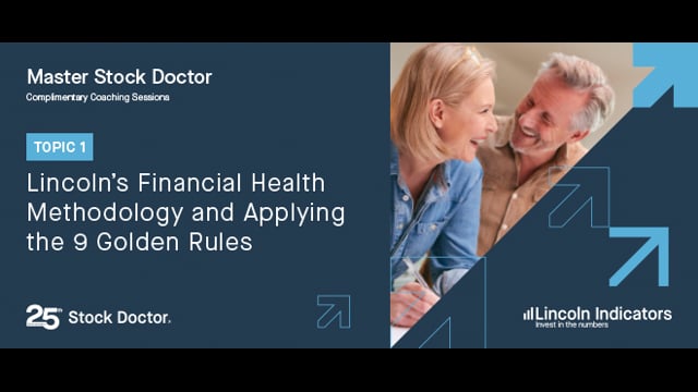 Lincoln's Financial Health methodology and applying the 9 Golden Rules