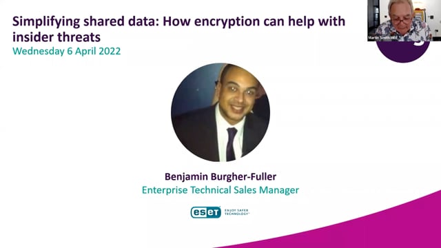 Wednesday 6 April 2022 - Simplifying shared data: How encryption can help with insider threats