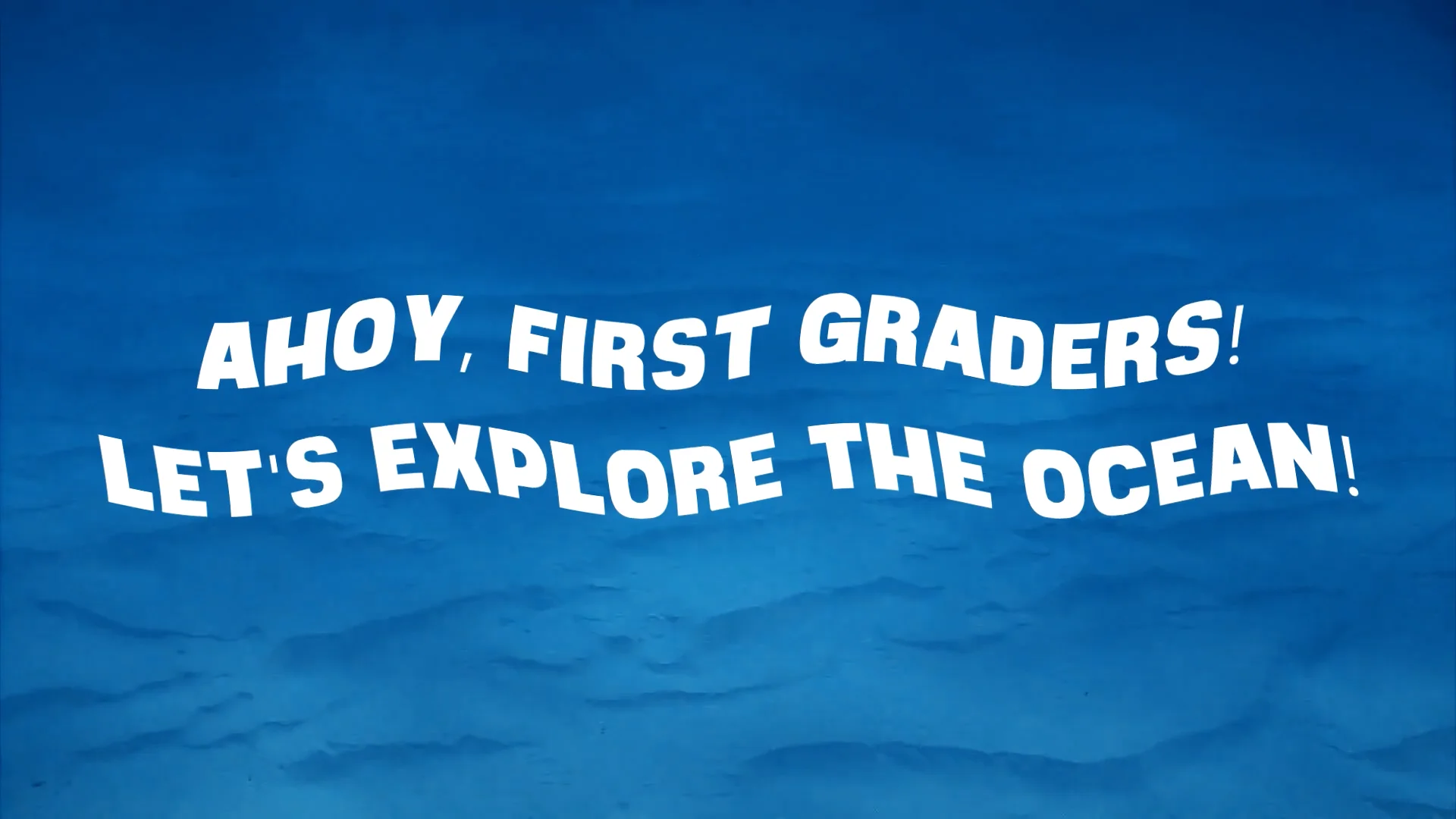 First Grade Performance 2022: "Let's Explore the Ocean" on Vimeo