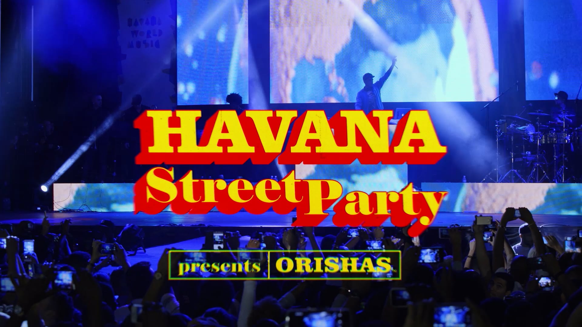 Concierto Orishas “Havana Street Party”