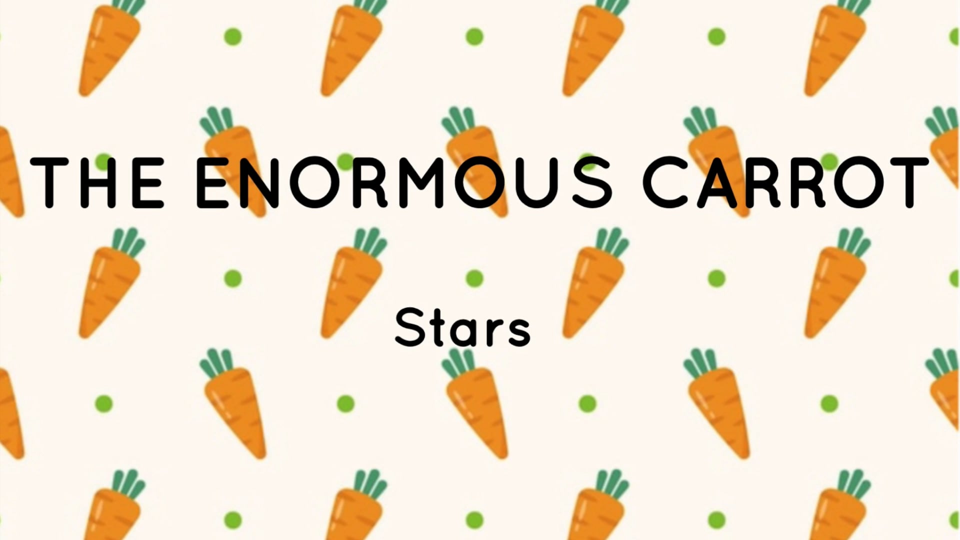 The Enormous Carrot Stars on Vimeo