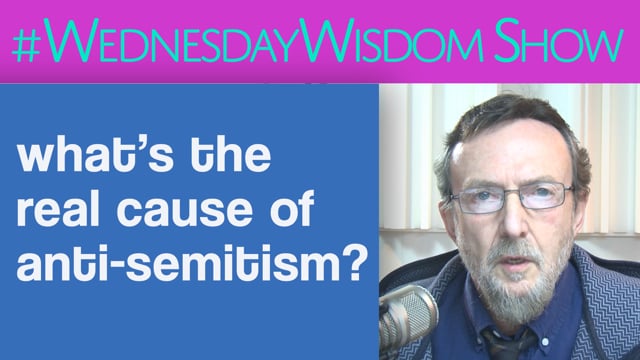 What’s The Real Cause Of Anti-Semitism