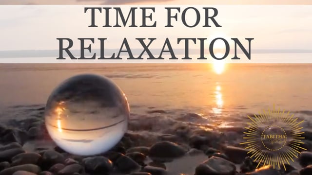 Time For Relaxation