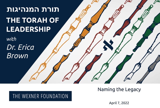 The Torah of Leadership: Session 24
