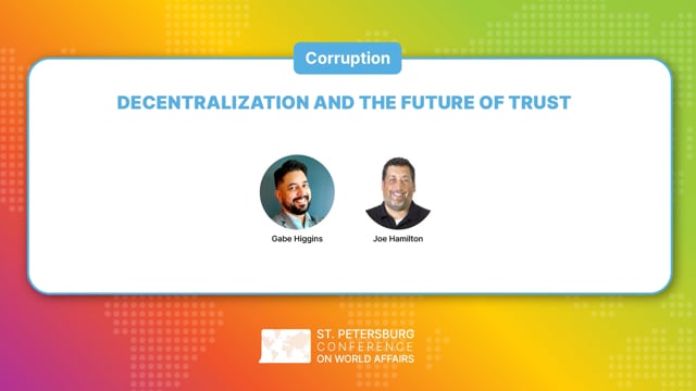Decentralization and the Future of Trust