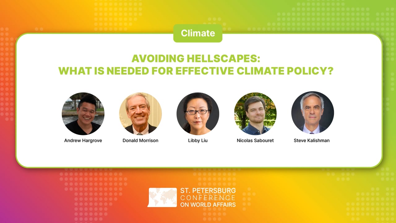 2022 Avoiding Hellscapes: What is Needed for Effective Climate Policy?