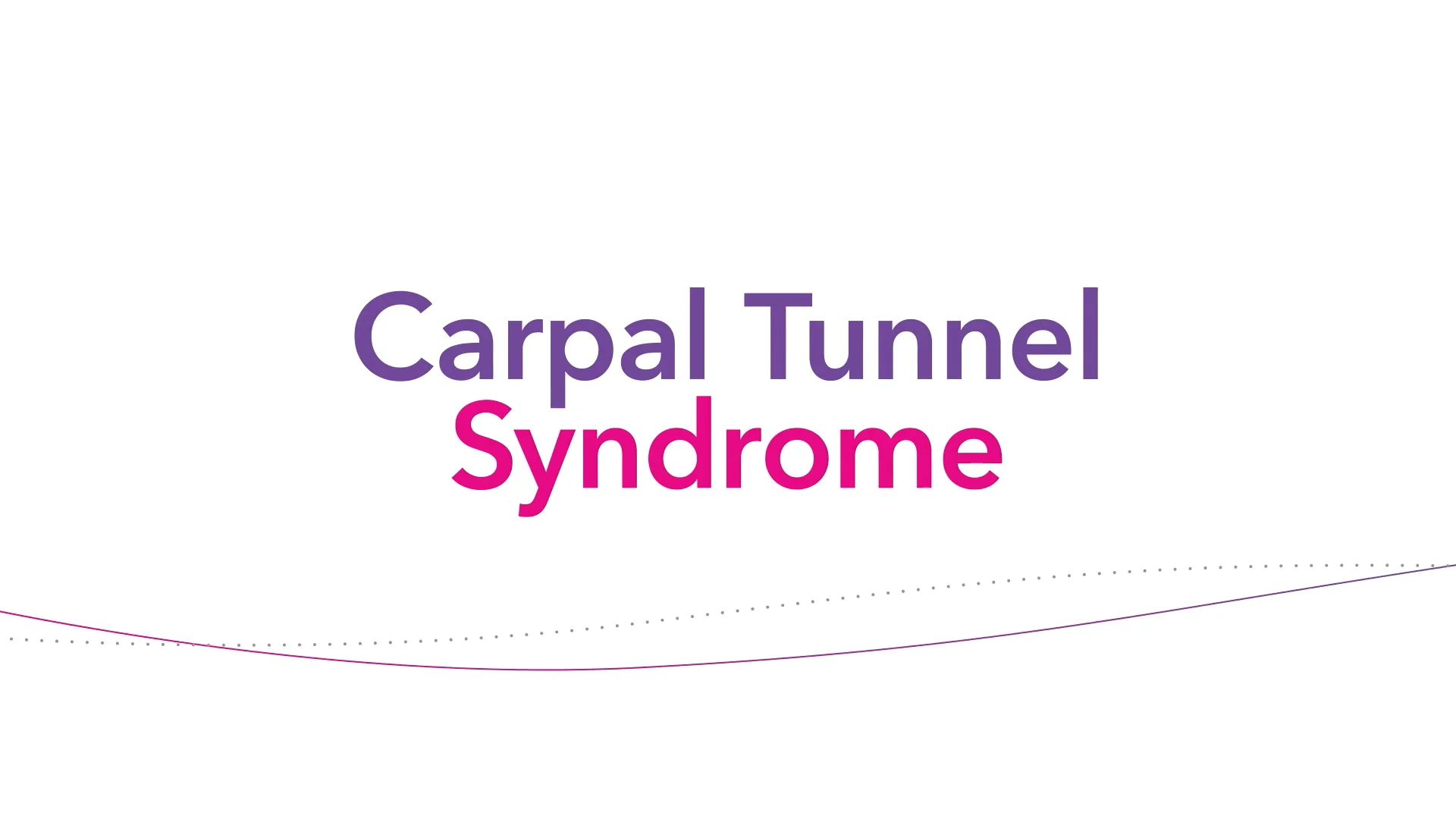 Carpal Tunnel Syndrome - Sonex Health