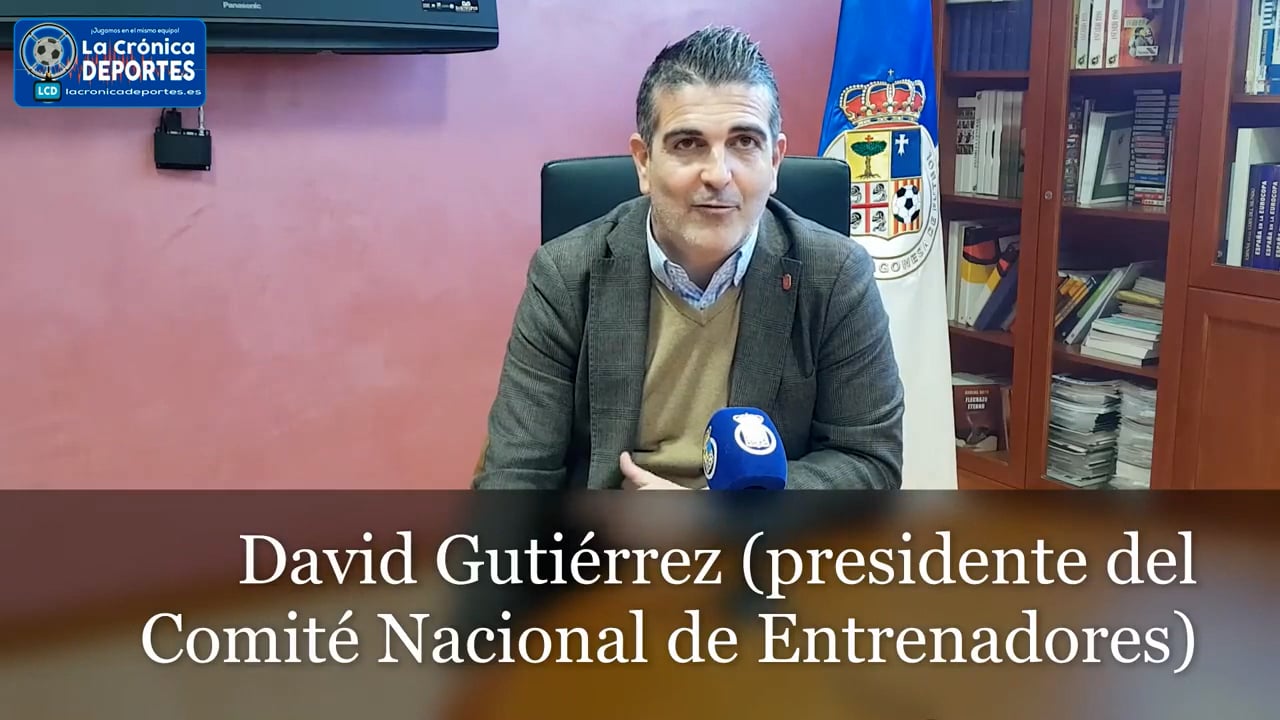 DAVID GUTIÉRREZ (Presidente del Comité Nacional de Entrenadores) Conoce las inquietudes del colectivo de entrenadores aragoneses.