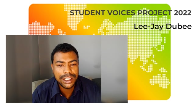 Student Voices Project: Lee-Jay Dubee