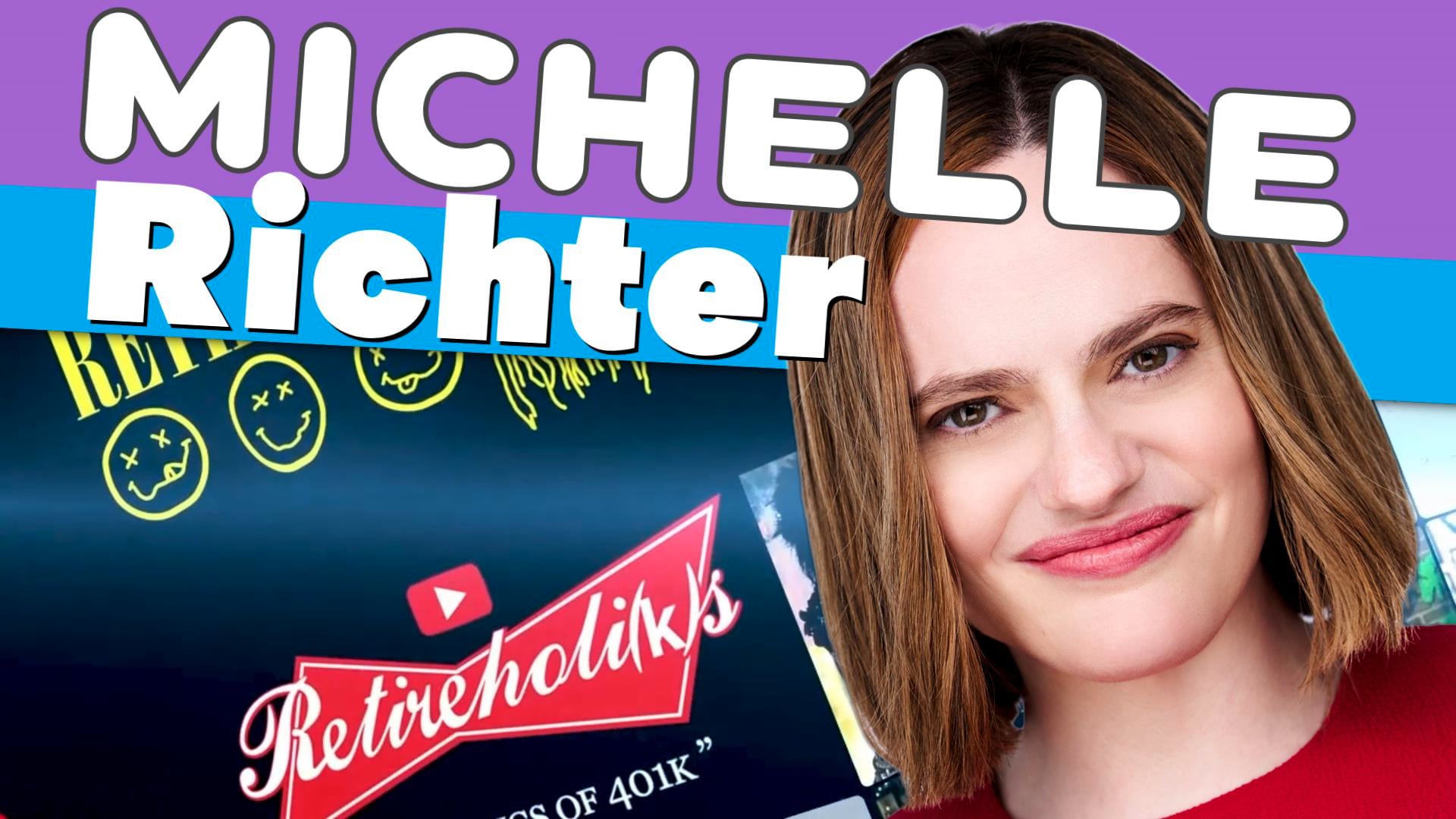 Michelle Richter on Retireholics