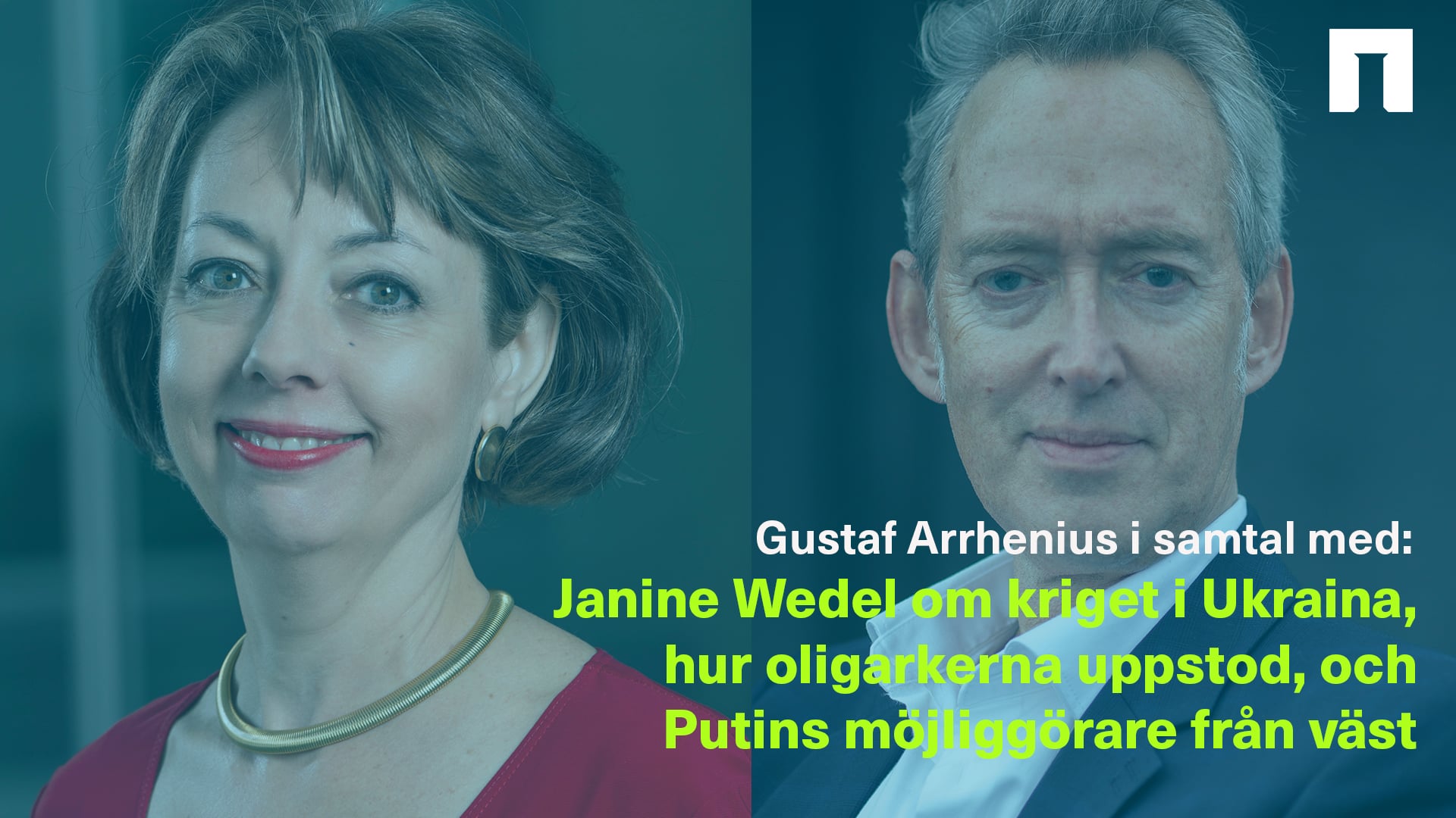Janine Wedel om kriget i Ukraina, hur oligarkerna uppstod och Putins ...