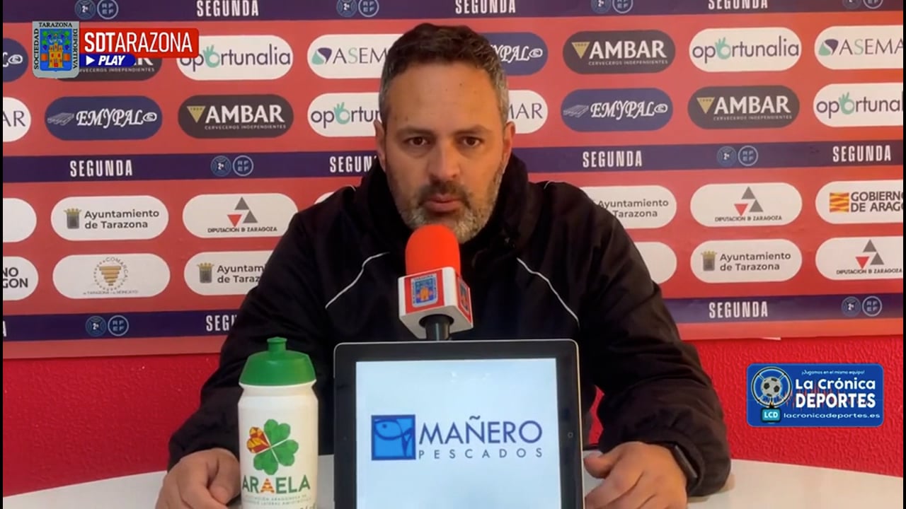 LA PREVIA / SD Huesca B - SD Tarazona / DAVID NAVARRO (Entrenador Tarazona) J 29 / 2ª RFEF - Grupo 3 / Fuente: Facebook SD Tarazona