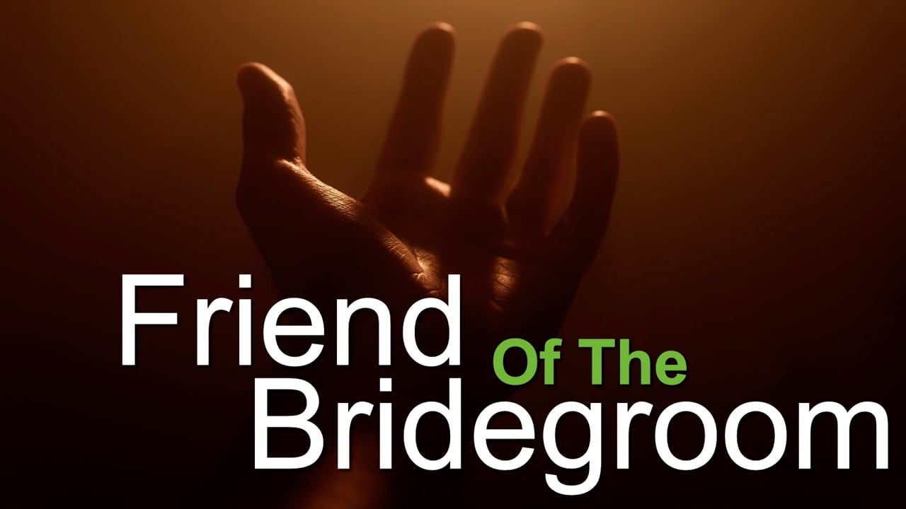 Friend of the bridegroom