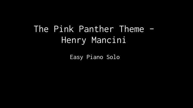Mancini - The Pink Panther Theme - Easy Piano Solo with sheet music