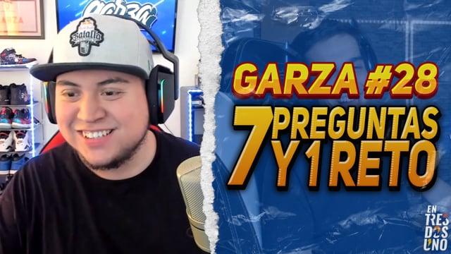 7 PREGUNTAS Y 1 RETO CON GARZA