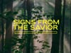 4.10.22_John 4:43-5:13_Signs From the Savior
