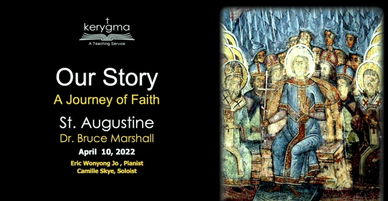 Our Story: St. Augustine - Part 2