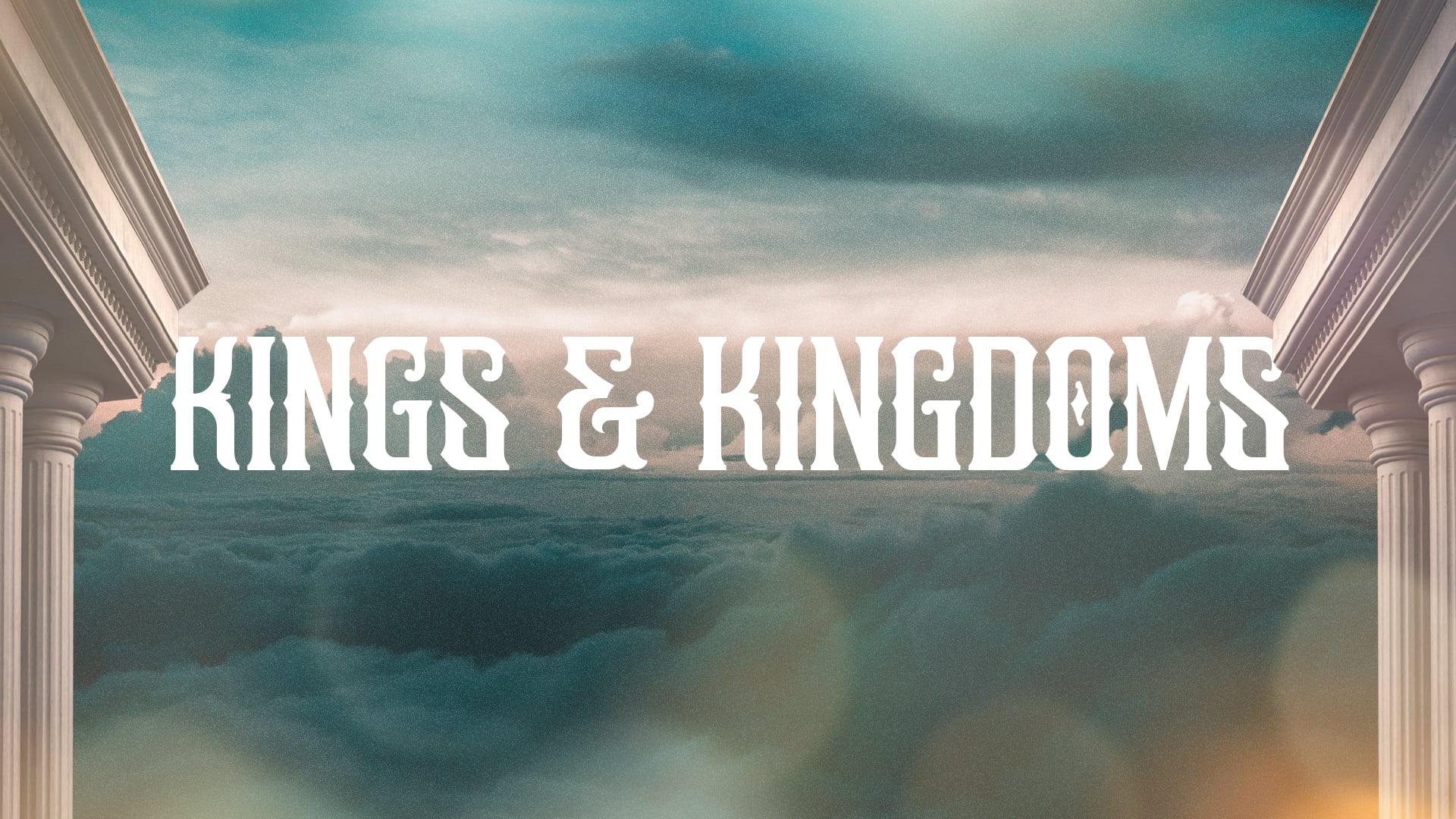 04.10.2022 Kings and Kingdoms Pt.9