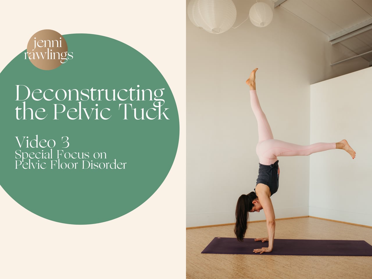 Deconstructing the Pelvic Tuck, Video 3