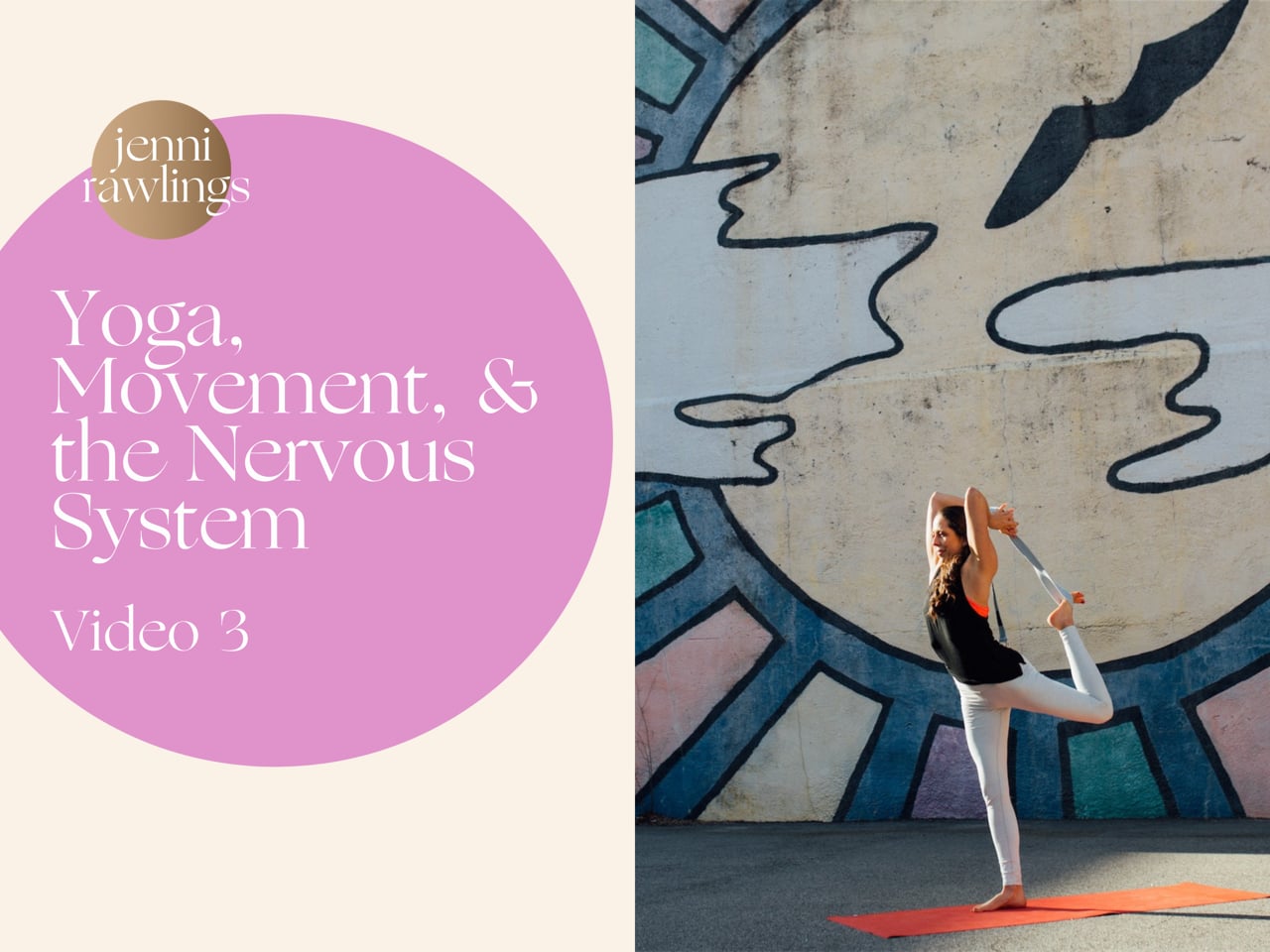Yoga, Movement, & The Nervous System: Part 3 of 3
