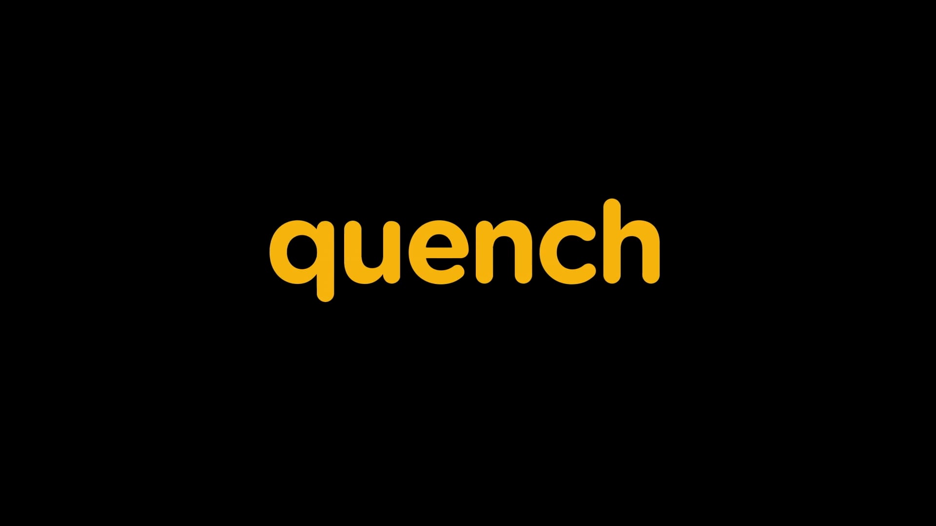 Quench Showreel - 2022