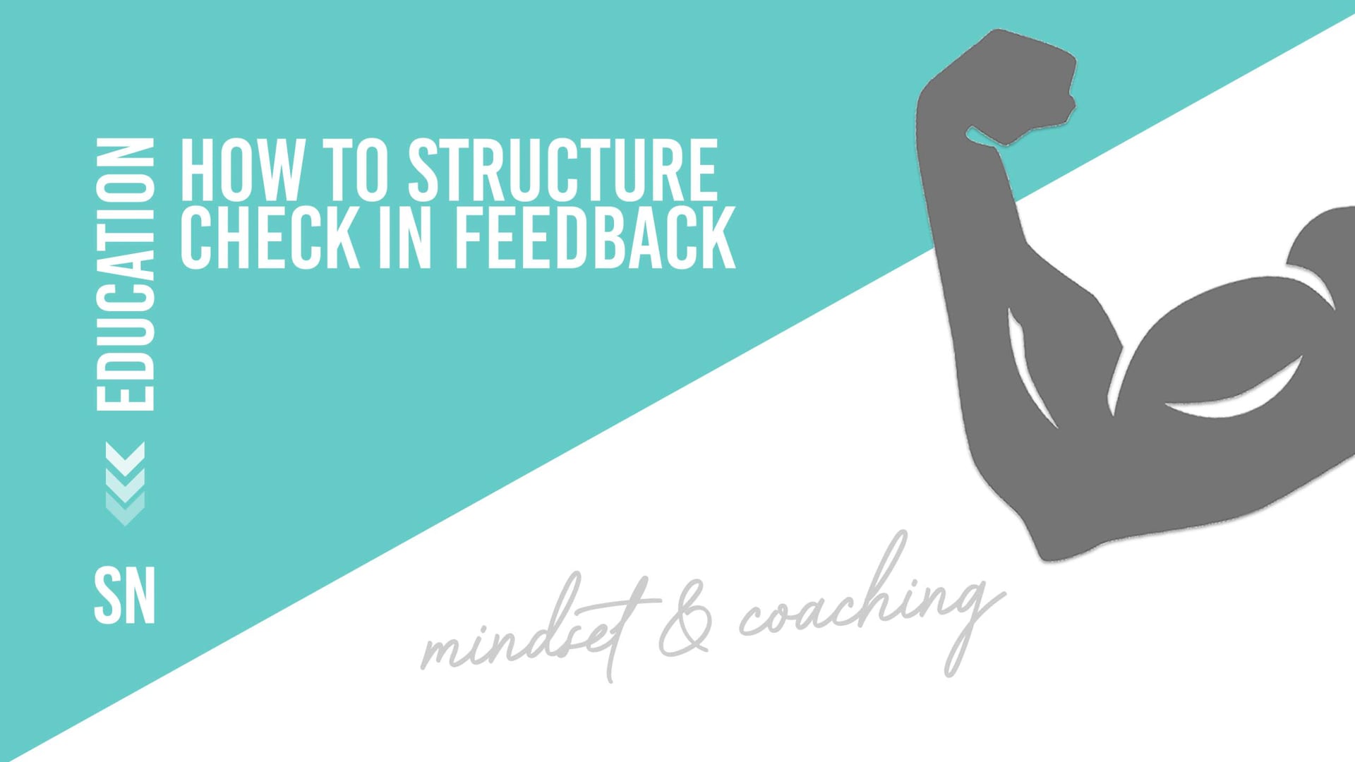 How to structure check in feedback