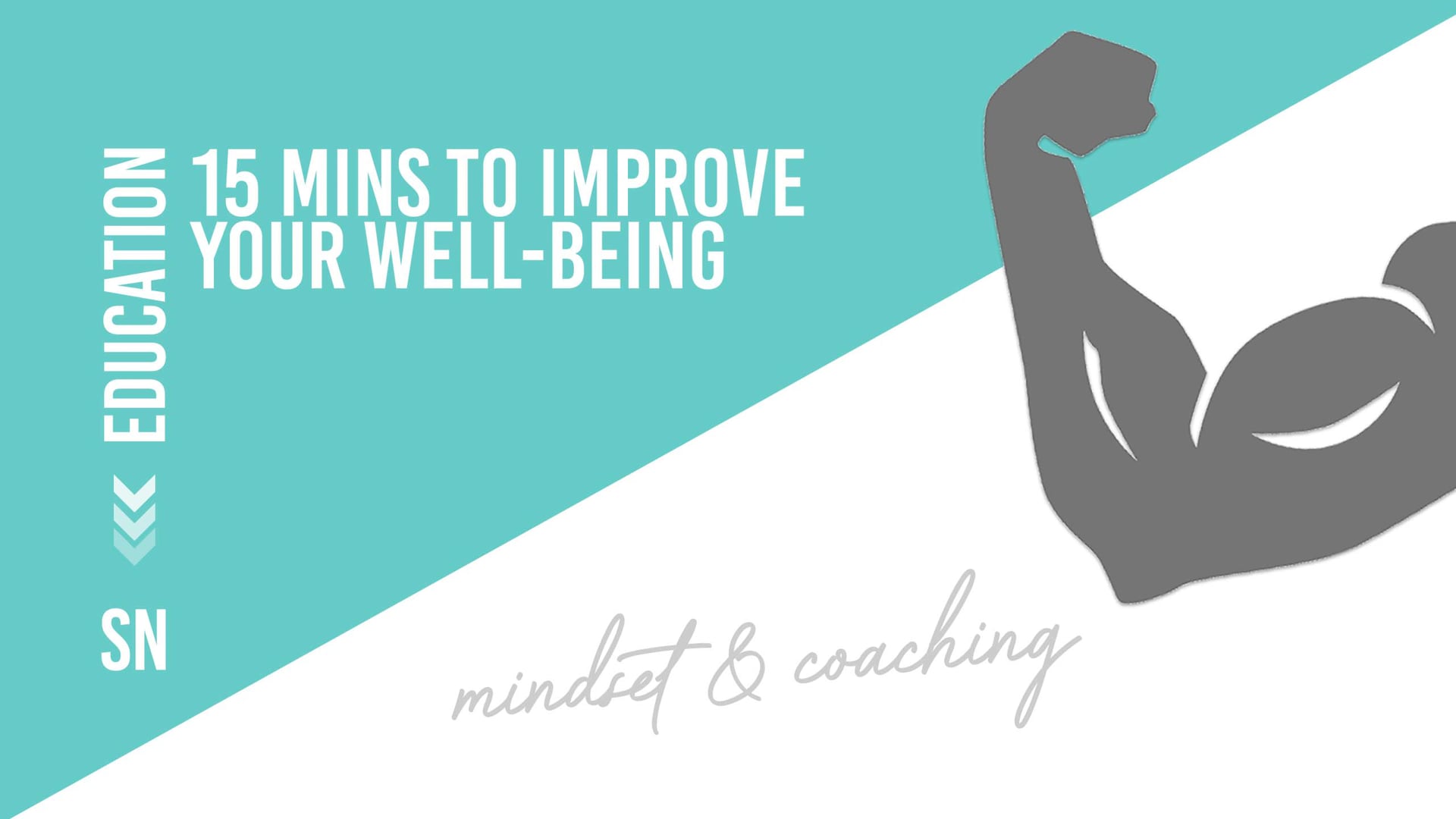 15 mins to improve your well-being