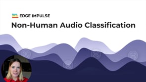Classify Non-Human Voice Audio for Automation and Embedded Machine Learning