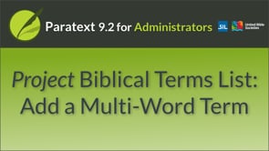 Project Biblical Terms List: Add a Multi-Word Term