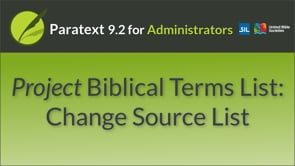 Project Biblical Terms List: Change Your Source List