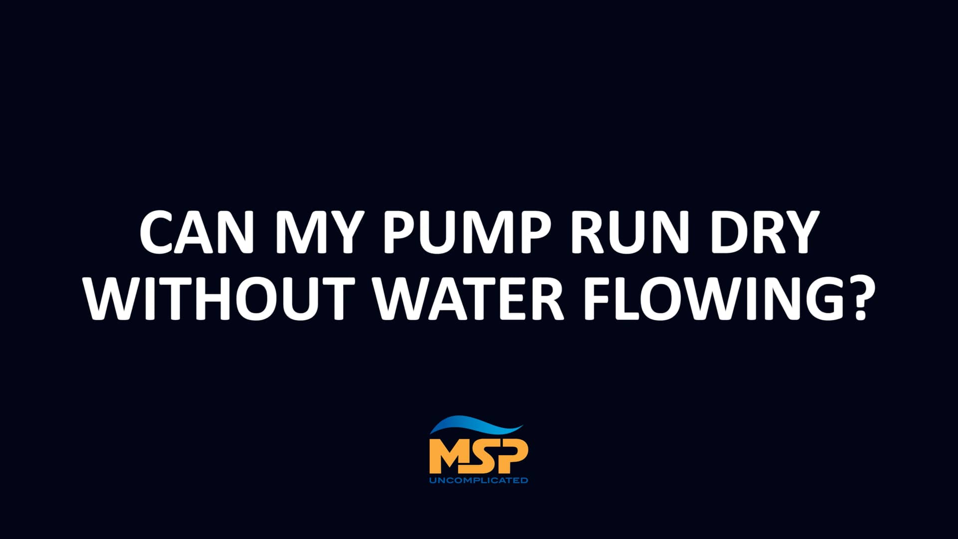 Can my pump run dry without water flowing? | Myers-Seth Pumps on Vimeo