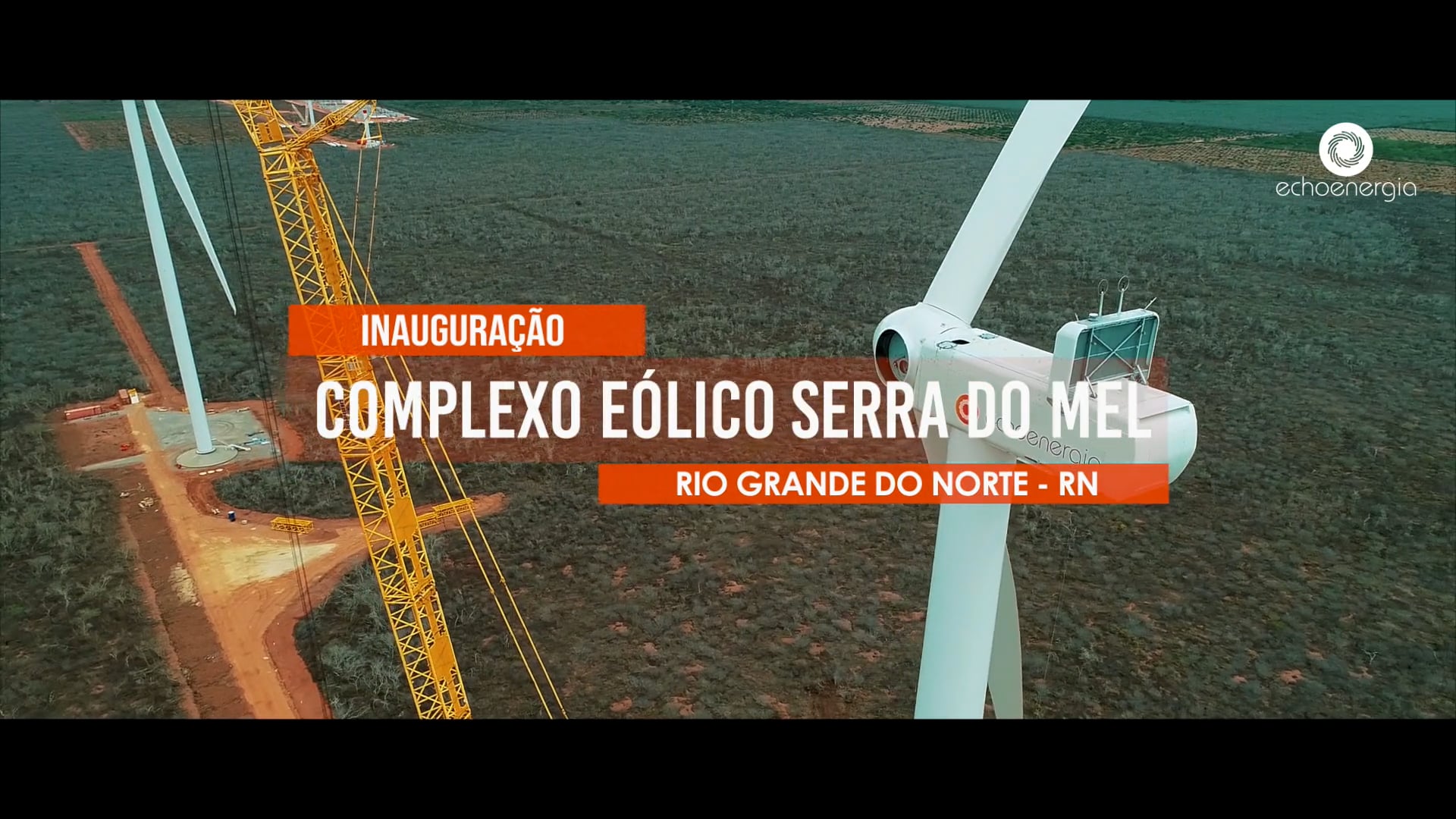 Inauguração Complexo Eólico Serra do Mel - RN