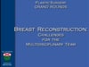 Dr. Mehra Golshan- Breast Reconstruction- Challenges for the Multidisciplinary Team- 33min- 2022.mp4
