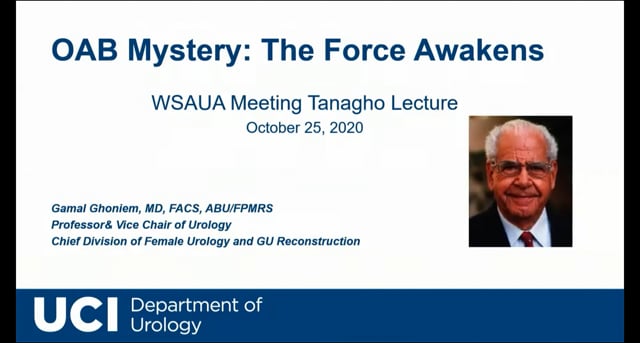 2020 - Emil Tanagho Lectureship: OAB Mystery: The Force Awakens