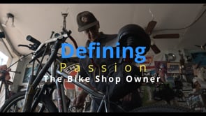 Defining Passion: The Bike Shop Owner
By Les Owen