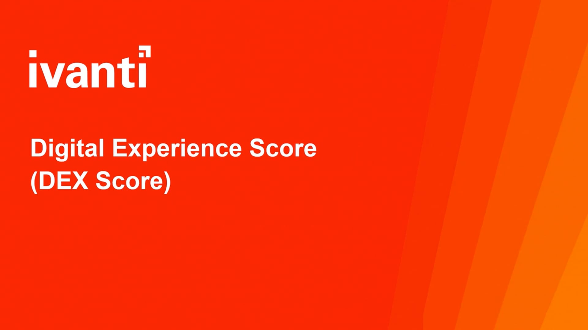 DEX (Digital Experience) Score - Full Demo