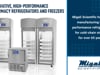 Migali Scientific | Innovative, High-Performance Pharmacy Refrigerators and Freezers | Pharmacy Platinum Pages 2022
